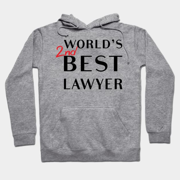 World's 2nd Best Lawyer Hoodie by tvshirts